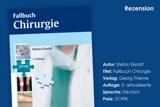 Buchrezension: „Fallbuch Chirurgie“