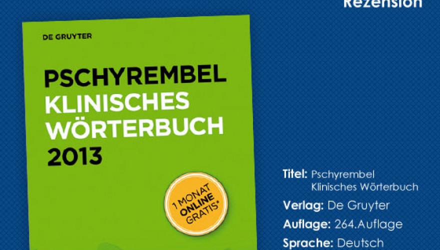 Buchrezension: „Pschyrembel Klinisches Wörterbuch“